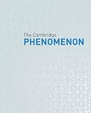 The Cambridge Phenomenon