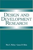 Design and Development Research: Methods, Strategies, and Issues
