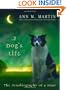 A Dog's Life: The Autobiography Of A Stray