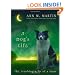 A Dog's Life: The Autobiography Of A Stray