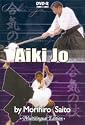 Aikido Aiki Jo by Morihiro Saito
