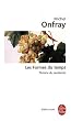 Les Formes du temps : Th�orie du sauternes