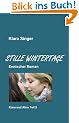 Stille Wintertage. Kiara und Alina Teil 2