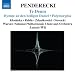Penderecki : Te Deum - Hymne an den heiligen Daniel - Polymorphia