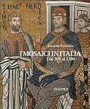mosaici in Italia dal 300 al 1300