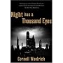 Night Has a Thousand Eyes: a novel of suspense