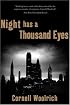 Night Has a Thousand Eyes: a novel of suspense