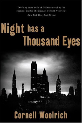 Image of: Night Has a Thousand Eyes: a novel of suspense