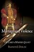Marriage and Violence: The Early Modern Legacy
