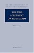 The WTO Agreement on Safeguards: A Commentary (Oxford Commentaries on International Law)