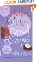 Mates, Dates, And Great Escapes (Mates and Dates)