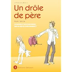 Un dr�le de p�re : Tome 3