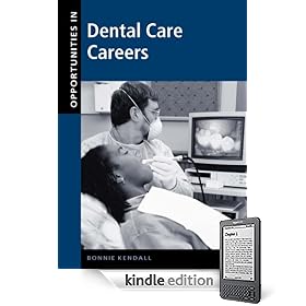 Opportunities in Dental Care Careers