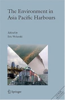 the environment in asia pacific harbours - eric wolanski the environment in asia pacific harbours - eric wolanski