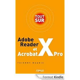 Tout sur Adobe Reader X et Acrobat X Pro