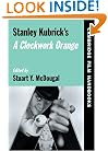 Stanley Kubrick's A Clockwork Orange (Cambridge Film Handbooks)