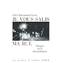Je vous salis ma rue : Clinique de la d�socialisation