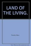 Land of the living