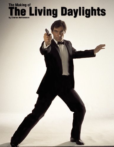 The Making of The Living Daylights by Helfenstein, Charles (2012)