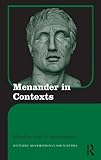 Menander in contexts