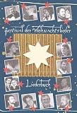 Festival der Weihnachtslieder: 14 Lieder, 4-stimmige Lieder, Gitarrengriffe