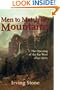 Men To Match My Mountains: The Opening of the Far West 1840-1900