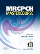 MRCPCH Master Course: Volume 1 & 2 (MRCPCH Study Guides): Vol. 2