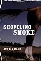 Shoveling Smoke: A Clay Parker Crime Novel