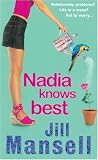 Nadia Knows Best