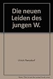 Die neuen Leiden des jungen W.