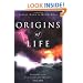 Origins of Life: Biblical and Evolutionary Models Face Off