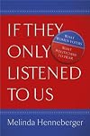 If They Only Listened to Us: What Women Voters Want Politicians to Hear