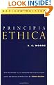 Principia Ethica: With the Preface to the Second Edition and Other Papers