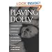 Playing Dolly: Technocultural Formations, Fantasies, and Fictions of Assisted Reproduction (Millennial Shifts)