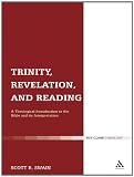 Trinity, revelation, and reading : a theological introduction to the Bible and its interpretation