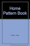 The home pattern book of needlecraft