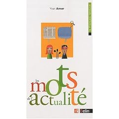 Les mots de l'actualit�