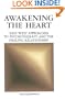 Awakening the Heart