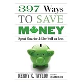 397 Ways To Save Moneyby Kerry Taylor
