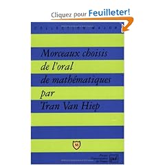 Morceaux choisis de l'oral de math�matiques