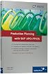 Production Planning with SAP APO-PP/DS