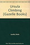Ursula climbing