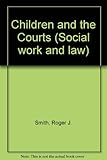 Children and the courts