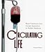 Circulating Life: Blood Transfusion from Ancient Superstition to Modern Medicine (Discovery!)