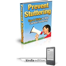 Prevent Stuttering -- Tips & Tricks to Help Combat Stuttering
