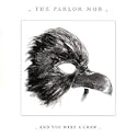 Bullet – The parlor mob