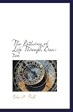 The Pathway of Life Through Creation