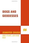 Dogs and Goddesses