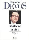 Matière à rire