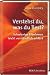 Ron Rhodes �Verstehst du, was du liest?: Schwierige Bibelverse leicht verst�ndlich erkl�rt�